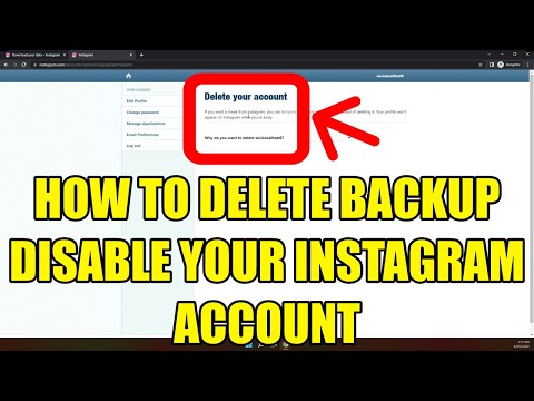 HOW TO DELETE BACKUP DISABLE YOUR INSTAGRAM ACCOUNT