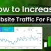 Boost Your Site How to Increase Website Traffic in 2024