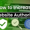 How to Increase Domain Authority Fast - Proven Methods 2024