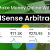 Make Money with AdSense Arbitrage: Complete Guide