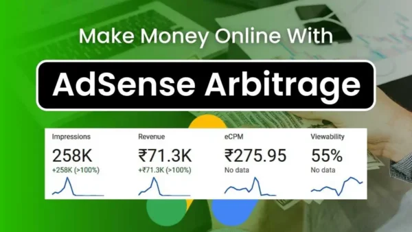 Make Money with AdSense Arbitrage: Complete Guide