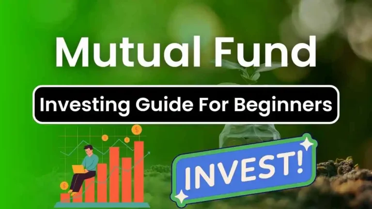 Mutual Fund Investment Guide for Beginners in India 2024