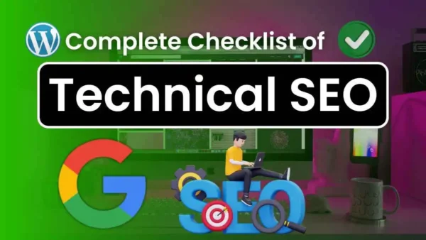 The Complete Technical SEO Checklist 2024